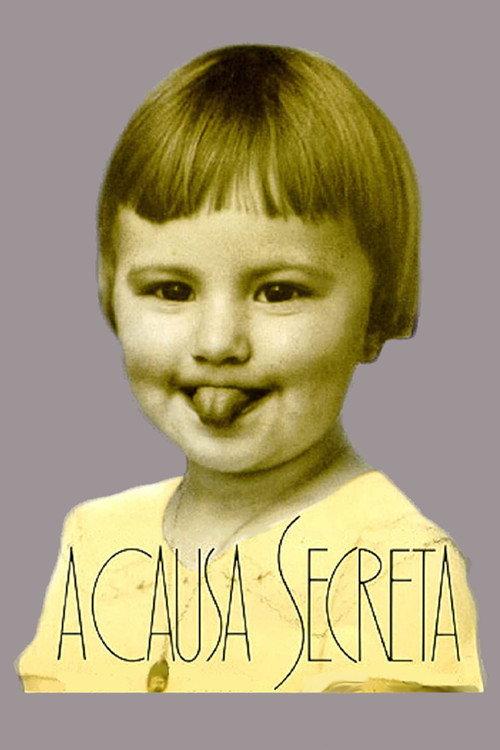 A Causa Secreta 1994 official movie poster