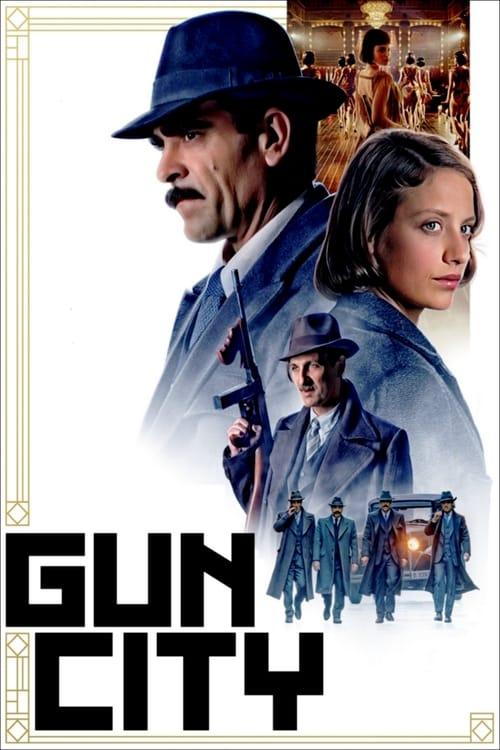 Gun City 2018 official movie poster