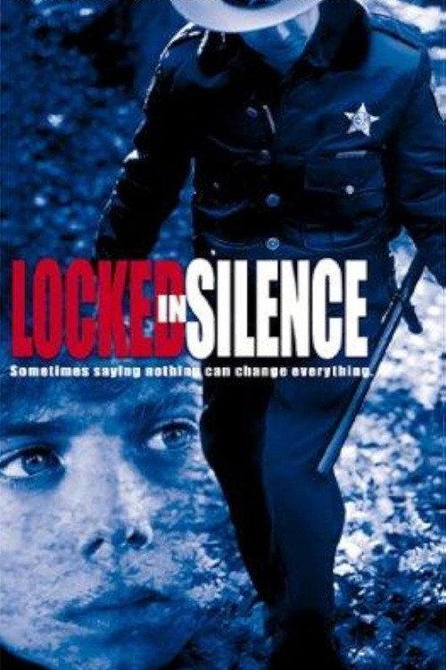 Locked in Silence 1999 official movie poster