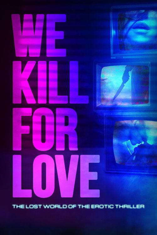 We Kill for Love 2023 official movie poster