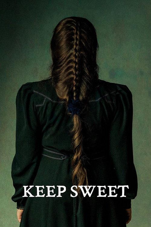 Keep Sweet 2021 official movie poster