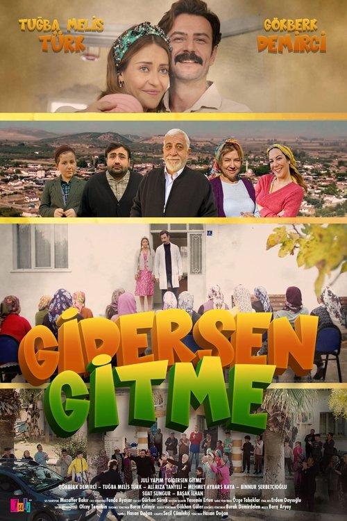 Gidersen Gitme 2024 official movie poster