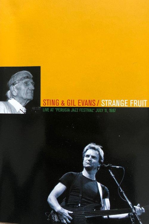 Sting and Gil Evans: Strange Fruit 1987 official movie poster