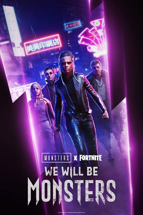 We Will Be Monsters 2021 official movie poster