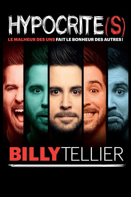 Billy Tellier - Hypocrite(s) 2024 official movie poster