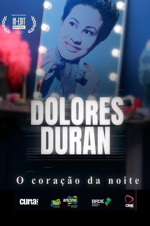 Dolores Duran: O Coração da Noite 2023 official movie poster