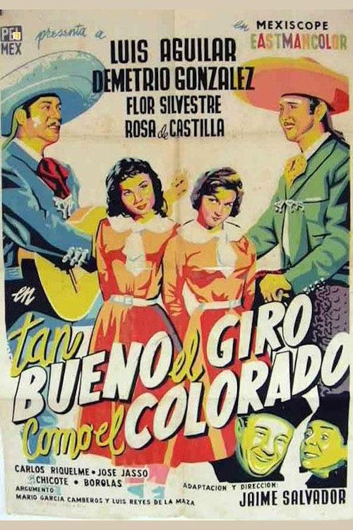 Tan bueno el giro como el colorado 1959 official movie poster