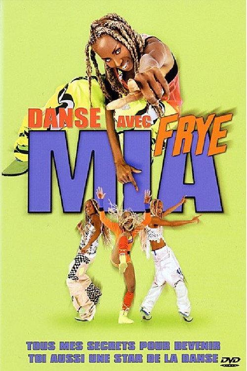 Danse avec Mia Frye 2002 official movie poster