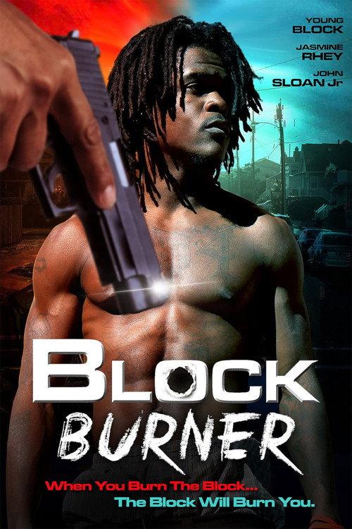 Block Burner 2012 official movie poster