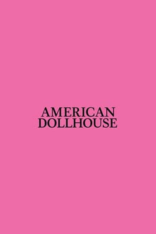 American Dollhouse 2026 official movie poster