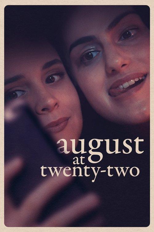 August at Twenty-Two 2022 official movie poster