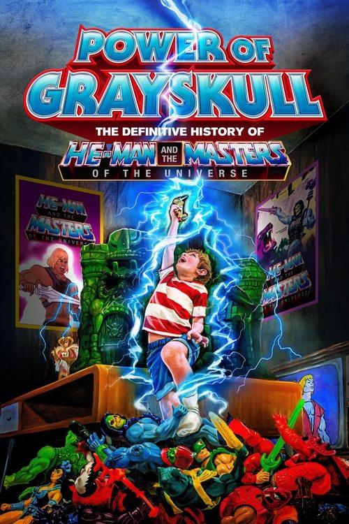 Power of Grayskull: The Definitive History of He-Man and the Masters of the Universe 2017 official movie poster