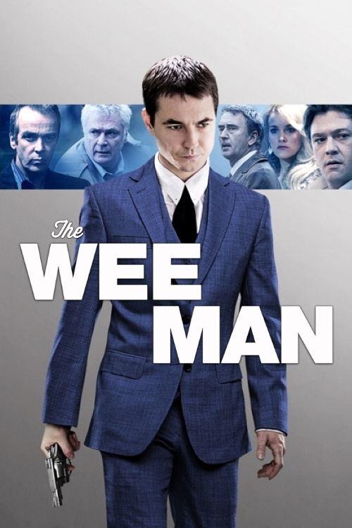 The Wee Man 2013 official movie poster