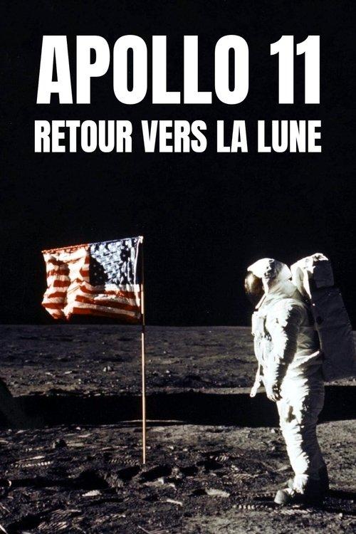 Apollo 11 : Retour vers la lune 2019 official movie poster