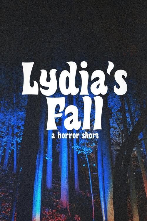 Lydia’s Fall  official movie poster