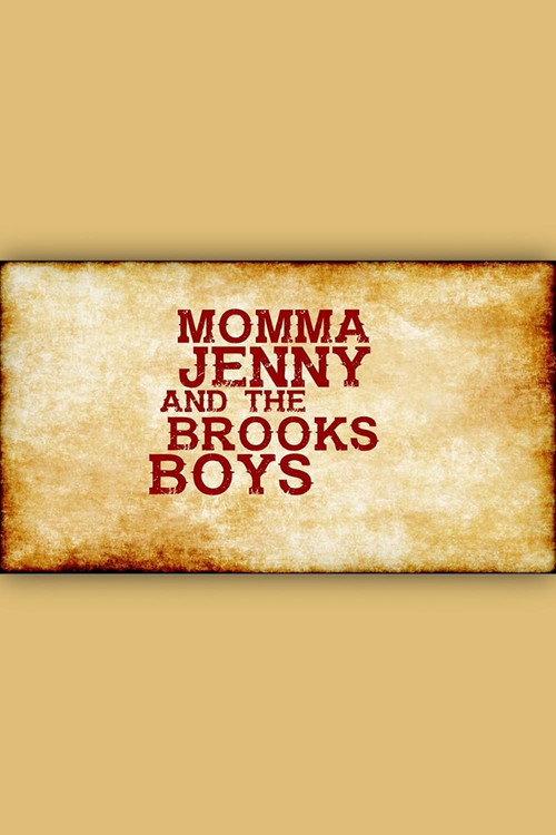 Momma Jenny & the Brooks Boys 2016 official movie poster