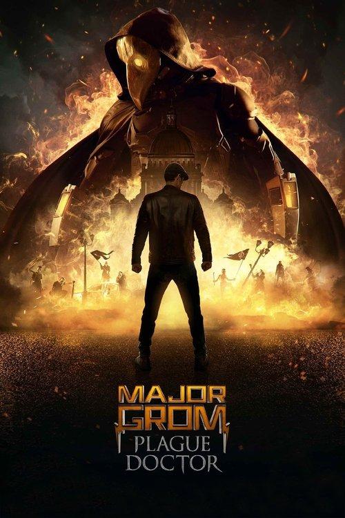 Major Grom: Plague Doctor 2021 official movie poster