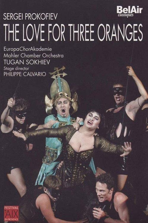 The Love for Three Oranges - Aix-en-Provence 2004 official movie poster