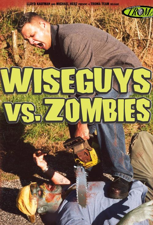 Wiseguys vs. Zombies 2003 official movie poster