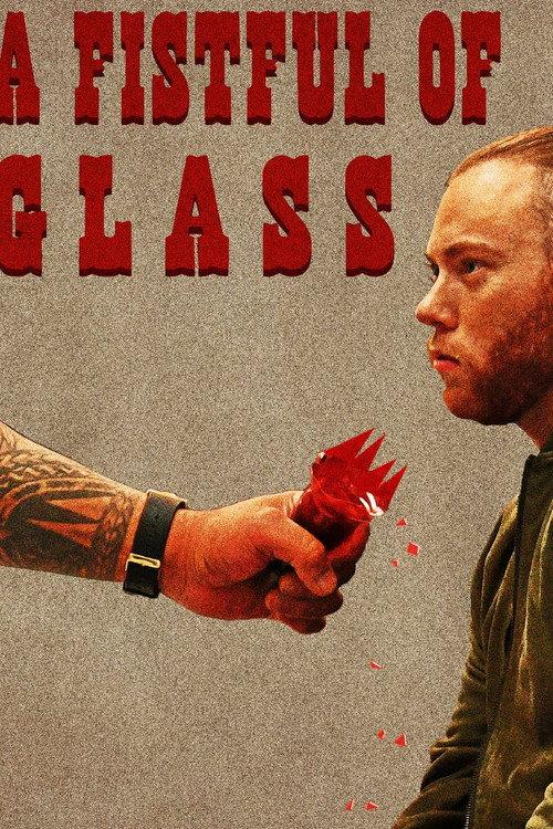 A Fistful of Glass 2025 official movie poster