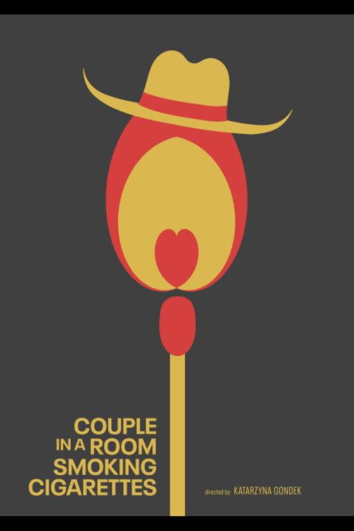 Couple in a Room Smoking Cigarettes  official movie poster