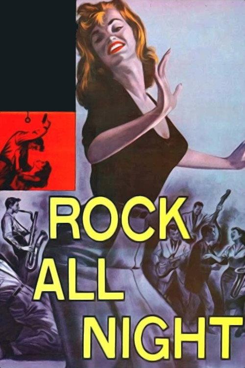 Rock All Night 1957 official movie poster