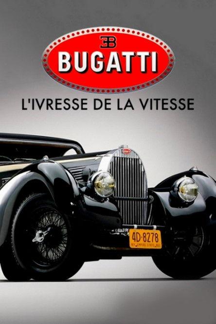 Bugatti: A Thirst for Speed 2018 official movie poster