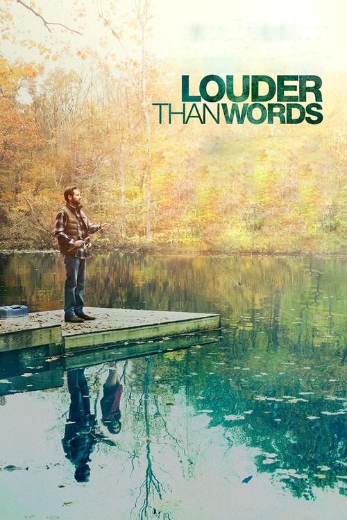 Louder Than Words 2013 official movie poster