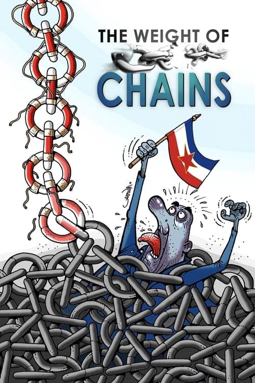 The Weight of Chains 2010 official movie poster