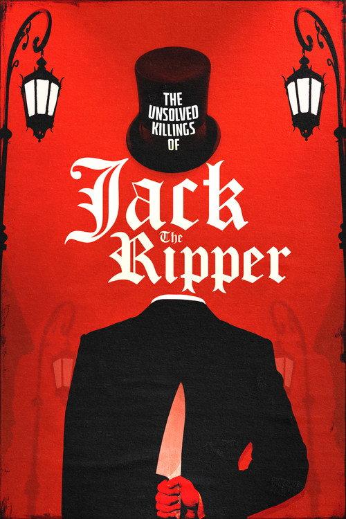 The Unsolved Killings of Jack the Ripper 2023 official movie poster