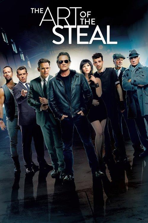 The Art of the Steal 2013 official movie poster