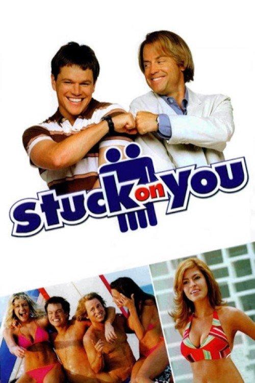 Stuck Together: Bringing Stuck on You to the Screen 2004 official movie poster
