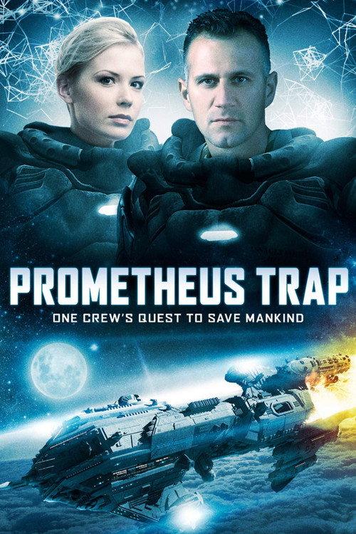 Prometheus Trap 2012 official movie poster