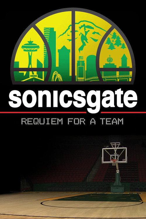 Sonicsgate: Requiem for a Team 2009 official movie poster