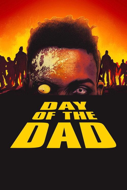 Day of the Dad 2025 official movie poster