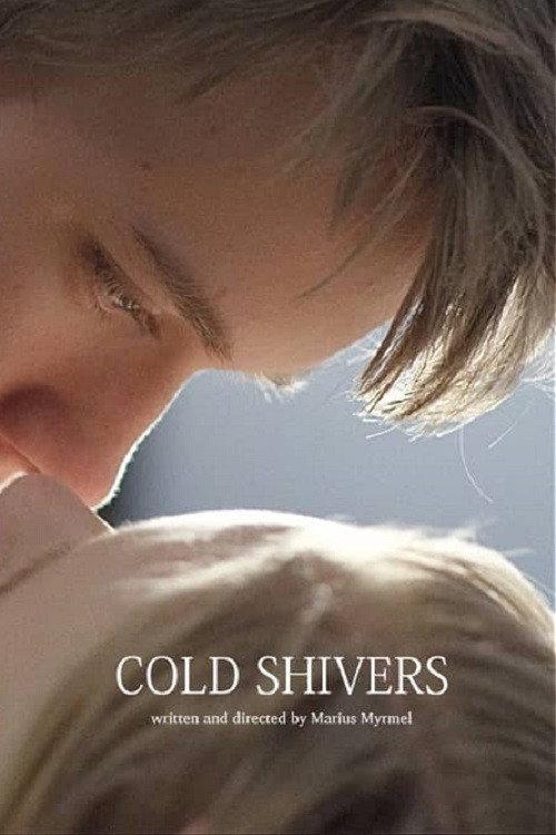 Cold Shivers 2016 official movie poster