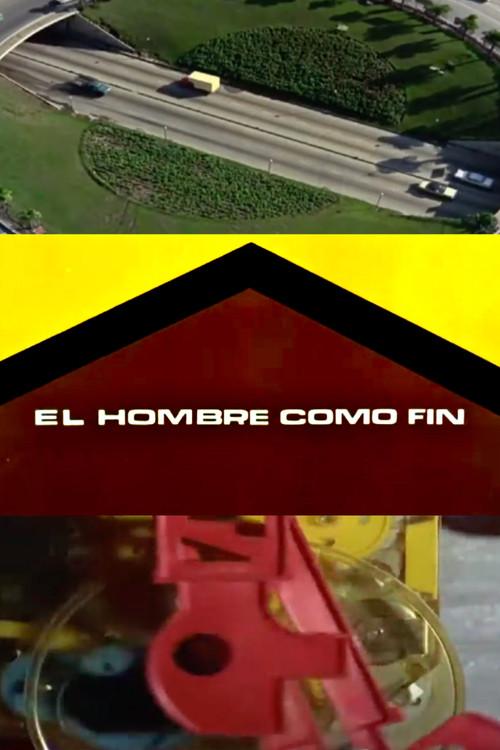 El hombre como fin 1968 official movie poster