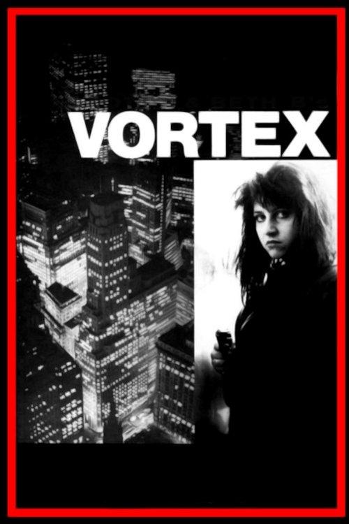 Vortex 1982 official movie poster