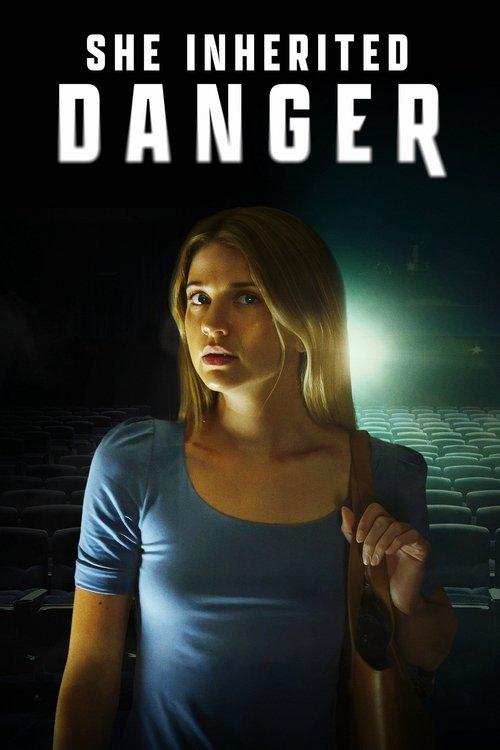 She Inherited Danger 2023 official movie poster