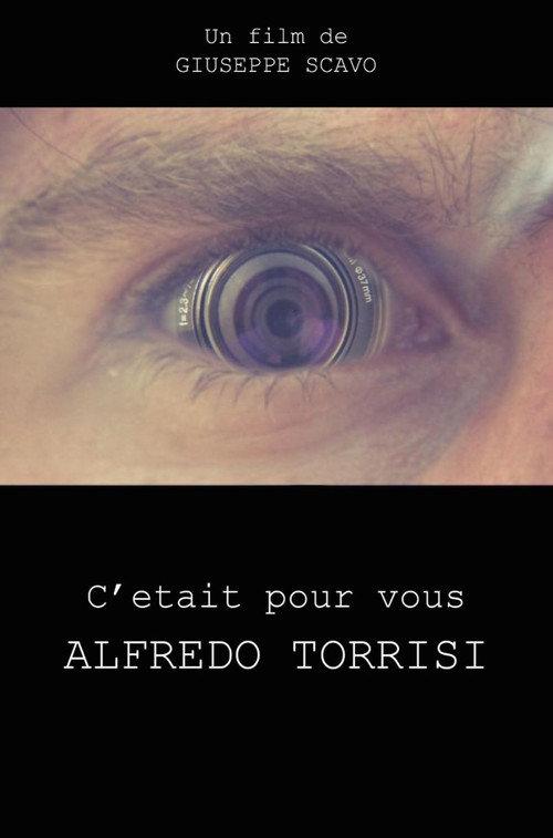 It Was for You Alfredo Torrisi 2009 official movie poster