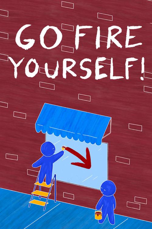 Go Fire Yourself! 2024 official movie poster