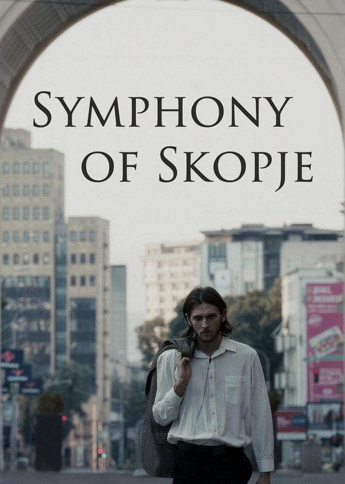 Symphony of Skopje 2025 official movie poster