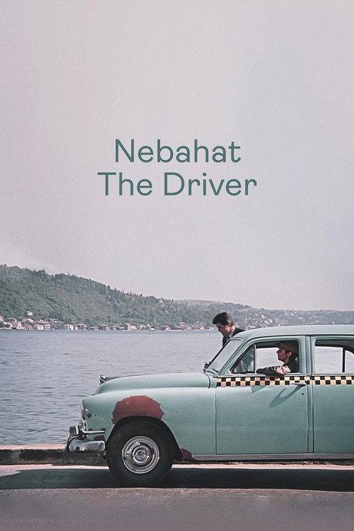 Nebahat The Driver 1970 official movie poster
