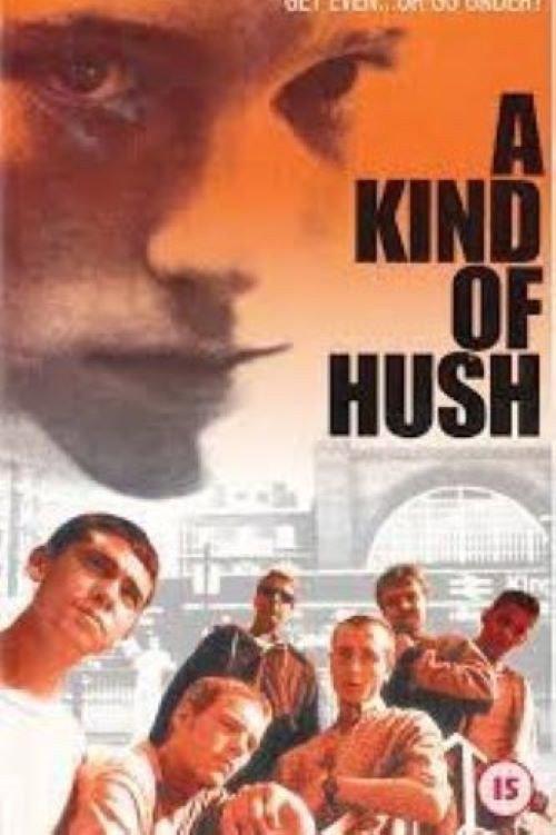 A Kind of Hush 1999 official movie poster