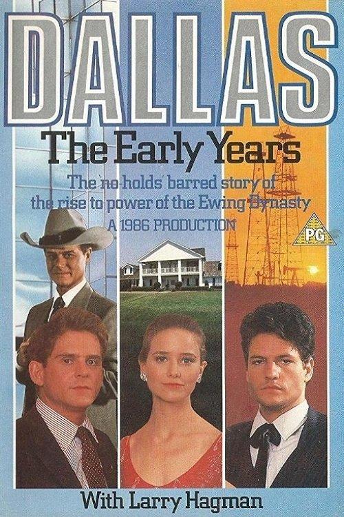 Dallas: The Early Years 1986 official movie poster