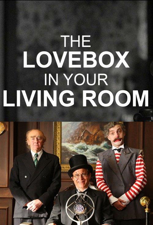 The Love Box in Your Living Room 2022 official movie poster