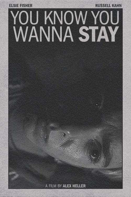 You Know You Wanna Stay 2025 official movie poster