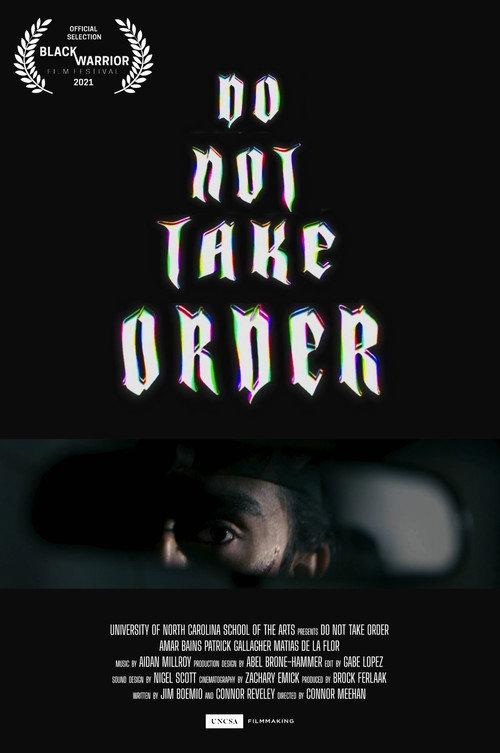 Do Not Take Order  official movie poster