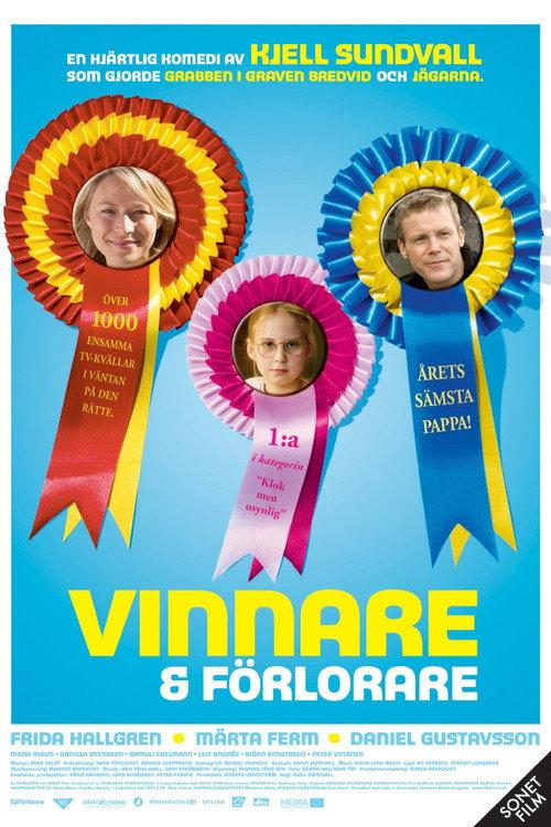 Winners and Losers 2005 official movie poster