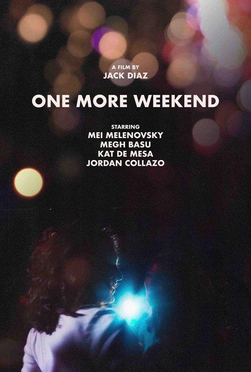 One More Weekend 2024 official movie poster